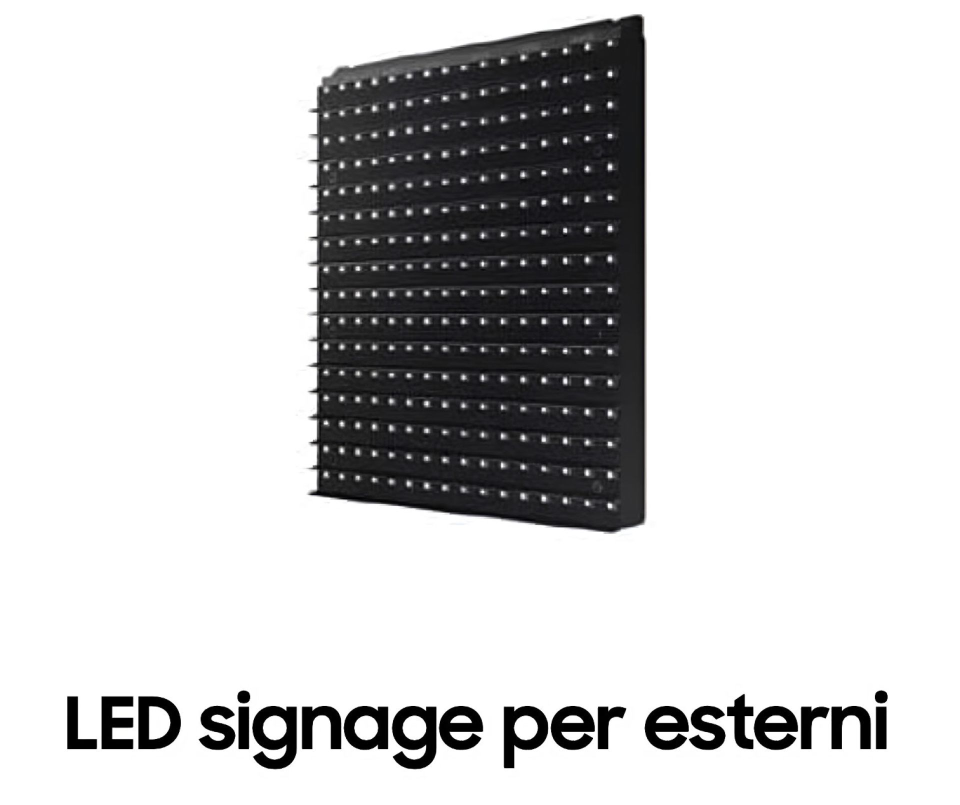 Samsung LED signage per esterni